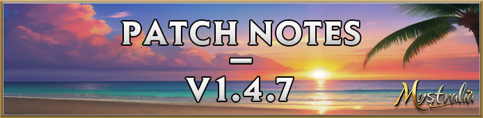 Patch Notes 1.4.7